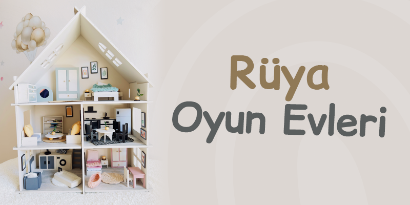 Rüya Oyun Evleri
