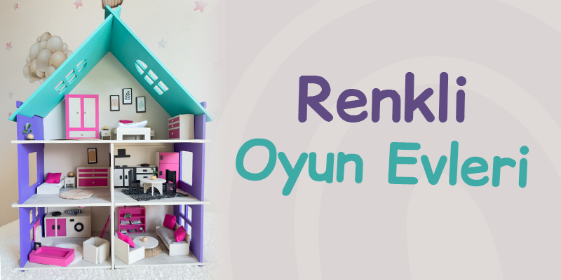 Renkli Oyun Evleri